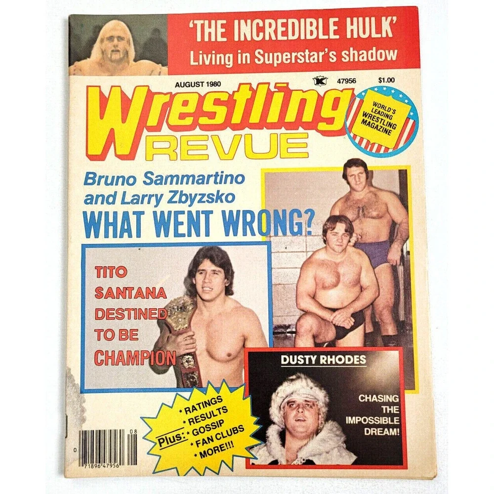 WRESTLING REVUE - AUG 1980 -  HULK HOGAN  DUSTY RHODES‎ / BRUNO SAMMARTINO